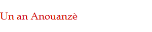 Un an Anouanz�